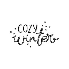 Inscription cozy winter with snowflakes. Black quote on a white background. Lettering for greeting card, t-shirt, banner, poster and more.