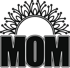 Mother Text With Flower/Mandala Silhouette