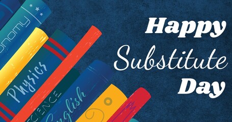 Illustration of happy substitute day text with multiple subjects book on blue background, copy space