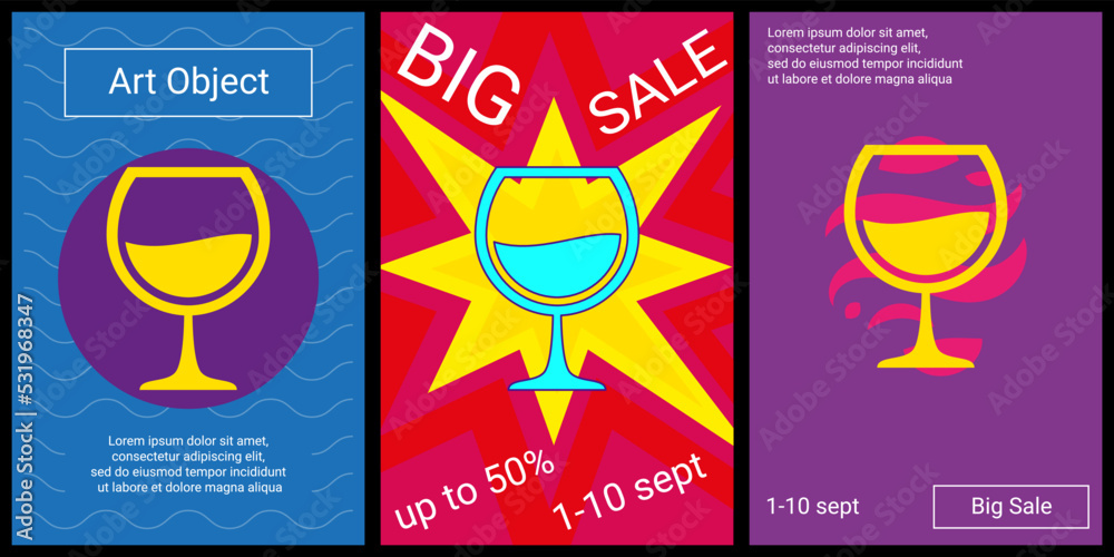 Wall mural Trendy retro posters for organizing sales and other events. Large wineglass symbol in the center of each poster. Vector illustration on black background