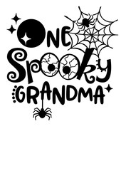 One spooky grandma vector design. Halloween decor. Moon, spider, svg file. Funny holiday files.  Isolated transparent background.