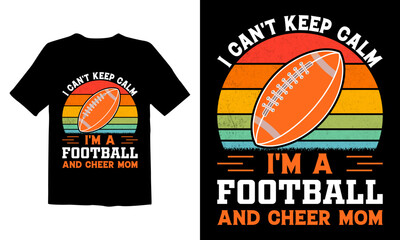 I-Can't-Keep-Calm-I'm-A-Football-And-Cheer-Mom