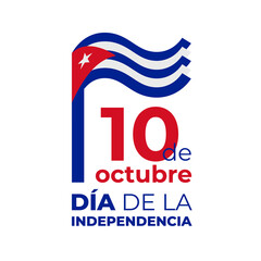 October 10, cuba independence day. Vector template with cuban wavy flag in simple concise style, icon. National holiday of Cuba. Greeting card. Translation October 10th Independence Day