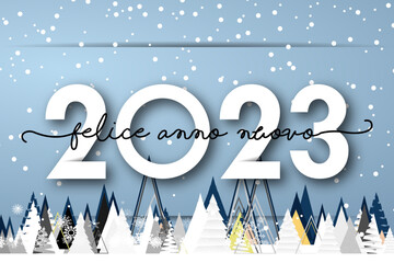 Fototapeta na wymiar felice anno nuovo - buon anno 2023 