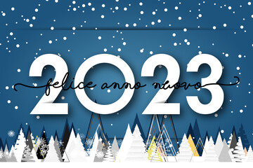 Fototapeta na wymiar felice anno nuovo - buon anno 2023 