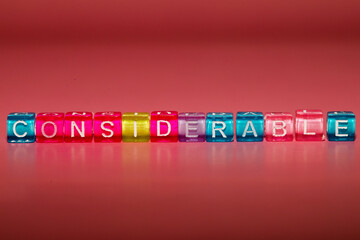 the word "considerable" made up of cubes