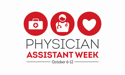 National physician assistant week is celebrated every year in october 6-12. Template for banner, card, background. Vector illustration.