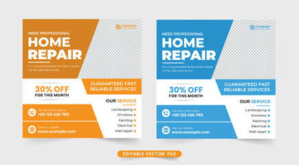 Professional home repair service template design with yellow and blue colors. House renovation business advertisement poster design with orange and blue colors. Home repair social media post vector.