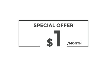 Special offer, 1 dollar month. 1 Dollar price sale banner in USD. sales and promotion price tag or template
