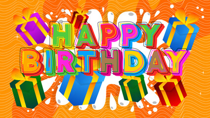 Happy Birthday. Word written with Children's font in cartoon style.