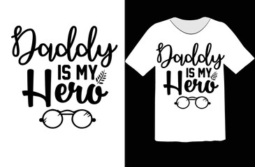 Daddy is My Hero svg design