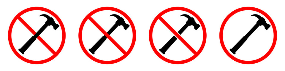 Hammer ban sign. Hammer is forbidden. Set of red prohibition signs of hammer. Vector illustration
