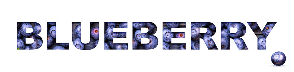 Blueberry. A word made up of blueberries. Isolated on a white background. Organic products. Design element.