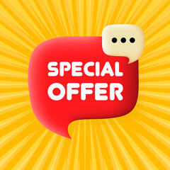 Special offer. Speech bubble with Special offer text. Business concept. 3d illustration. Pop art style. Vector line icon for Business and Advertising.