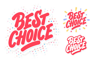  Best choice. Vector lettering letterings.