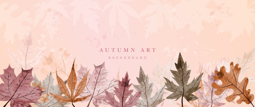 Autumn Foliage In Watercolor Vector Background. Abstract Wallpaper Design With Maple, Oak Leaves, Line Art, Leaf Border. Botanical In Fall Season Illustration Suitable For Fabric, Prints, Cover.