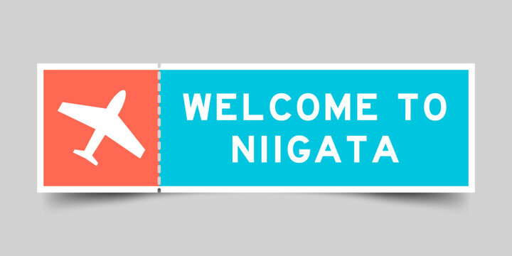 Orange and blue color ticket with plane icon and word welcome to niigata on gray background