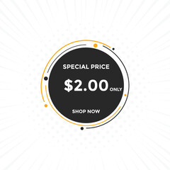 $2 USD Dollar Month sale promotion Banner. Special offer, 2 dollar month price tag, shop now button. Business or shopping promotion marketing concept
