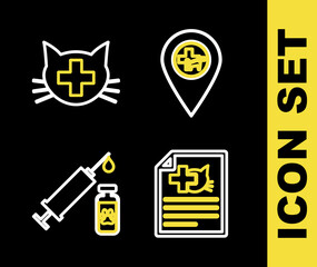 Set line Location veterinary, Medical certificate for dog or, Syringe with pet vaccine and Veterinary clinic icon. Vector