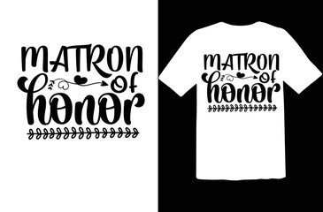 Matron of honor svg design