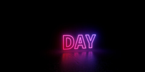 Day word text 3d rendered outline neon style illustration isolated on black background