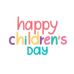 happy children day lettering colorfull