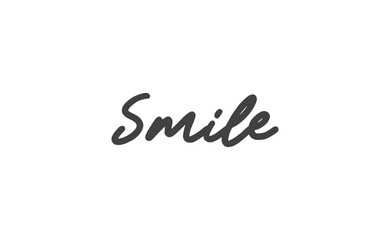 Smile text lettering, hand drawn style phrase. Positive quote.