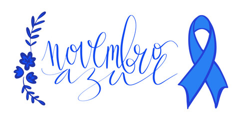 Fototapeta premium Novembro Azul translation from portuguese November Azure, Brazil campaign for men health issues awareness. Vector calligraphy and ribbon web banner