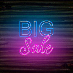 Big Sale. Neon sign on wooden background. Bright advertising at night