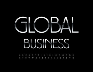 Vector modern banner Global Business with Glossy Font. Elegant silver Alphabet Letters and Numbers set