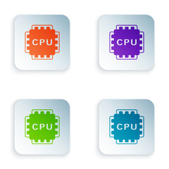 Color Computer processor with microcircuits CPU icon isolated on white background. Chip or cpu with circuit board. Micro processor. Set colorful icons in square buttons. Vector