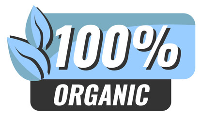 100% Green Healthy Organic Natural Eco Bio Food Products Label Stamp. Natural products stickers, label, badge and logo. Ecology icon. Logo template with green leaves for organic and eco friendly