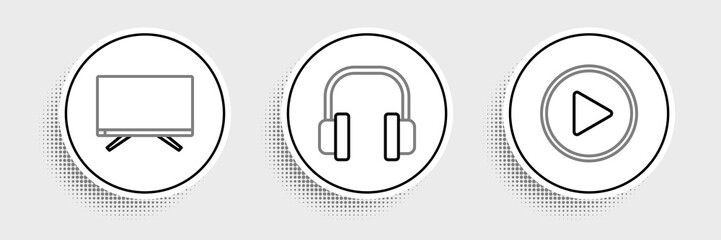Set line Play in circle, Smart Tv and Headphones icon. Vector