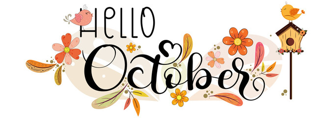 Hello October. OCTOBER month vector with flowers, birds and leaves. Decoration floral. Illustration month October	