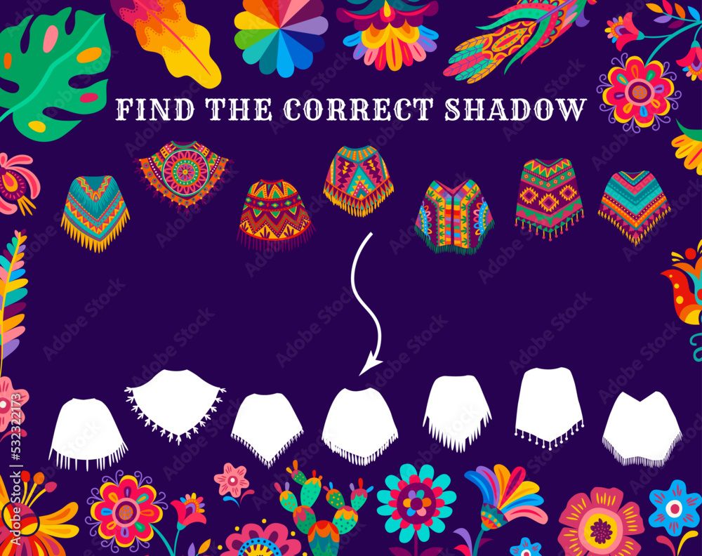 Poster find the correct shadow of mexican poncho clothes kids game worksheet. child riddle with shadow matc