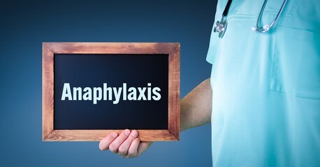 Anaphylaxis (anaphylactic shock). Doctor shows sign/board with wooden frame. Background blue