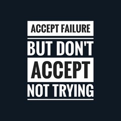 Fototapeta premium Best Inspirational and motivational quotes about life.