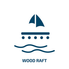 wood raft icon from nautical collection. Filled wood raft, wood, water glyph icons isolated on white background. Black vector wood raft sign, symbol for web design and mobile apps