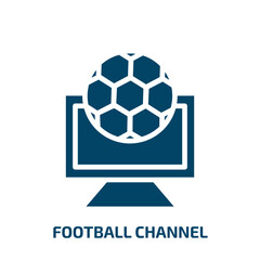Fototapeta premium football channel icon from sports collection. Filled football channel, tv, channel glyph icons isolated on white background. Black vector football channel sign, symbol for web design and mobile apps