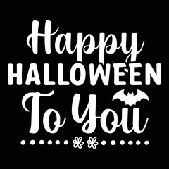 Happy Halloween to you
