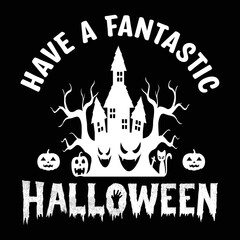 Have a fantastic Halloween