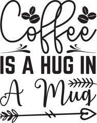 coffee is a hug in a mug svg