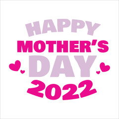happy mother's day 2022 design