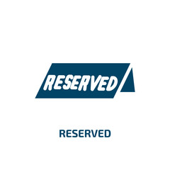 reserved icon from hotel and restaurant collection. Filled reserved, reservation, internet glyph icons isolated on white background. Black vector reserved sign, symbol for web design and mobile apps