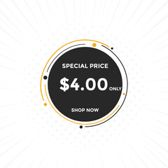 $4 USD Dollar Month sale promotion Banner. Special offer, 4 dollar month price tag, shop now button. Business or shopping promotion marketing concept
