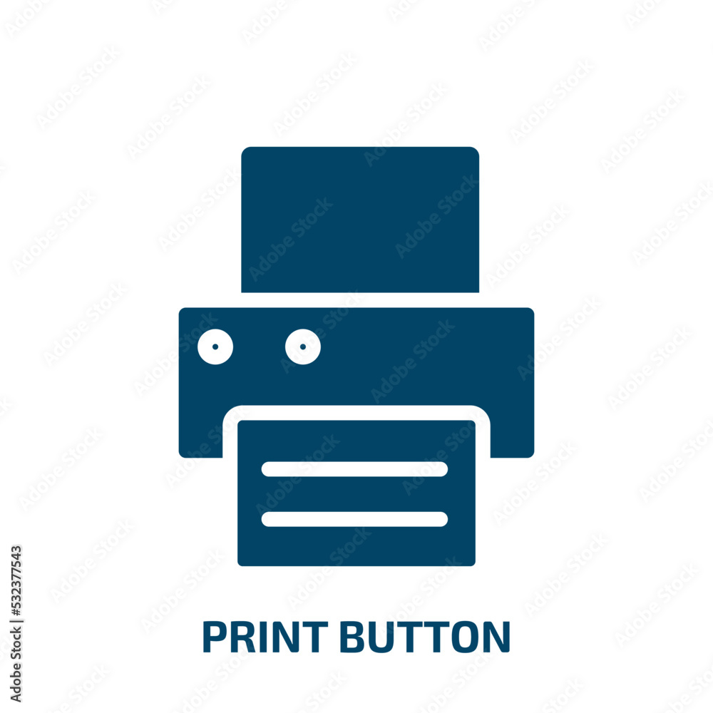 Poster print button icon from tools and utensils collection. filled print button, internet, button glyph ic