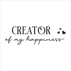 creator of my happiness eps design