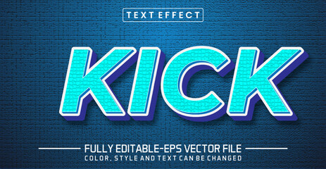 Kick text editable style effect
