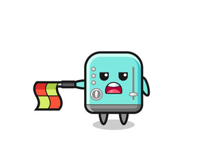 toaster character as line judge hold the flag straight horizontally