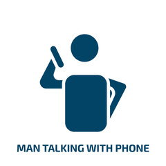 man talking with phone icon from people collection. Filled man talking with phone, man, phone glyph icons isolated on white background. Black vector man talking with phone sign, symbol for web design